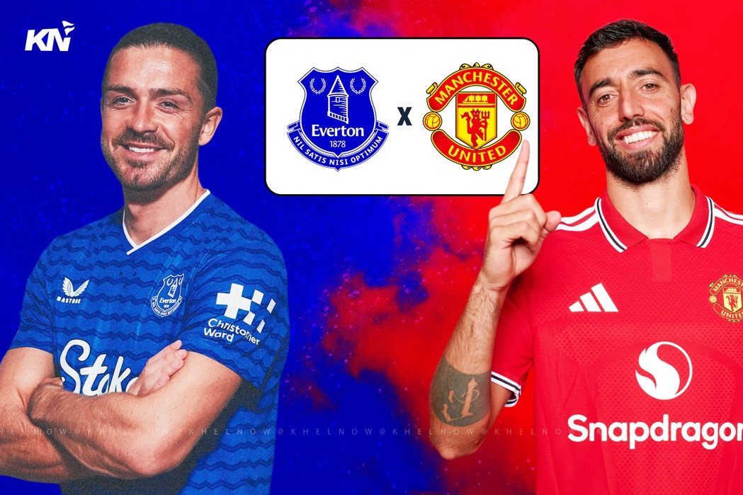 Nhận định Everton vs MU: Quỷ đỏ run rẩy