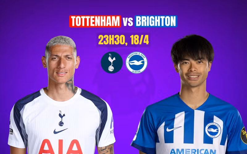 Nhận định Tottenham vs Brighton, 23h30 ngày 18/4: Kết liễu 'Gà trống'
