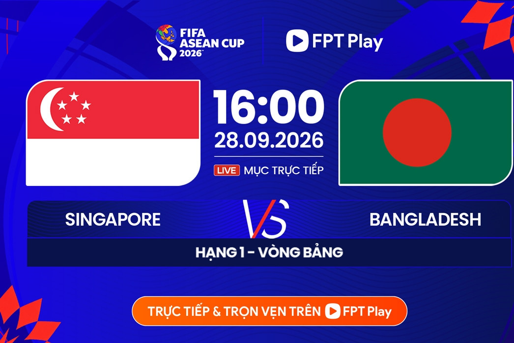 Link xem trực tiếp bóng đá Singapore vs Bangladesh, 16h ngày 28/9